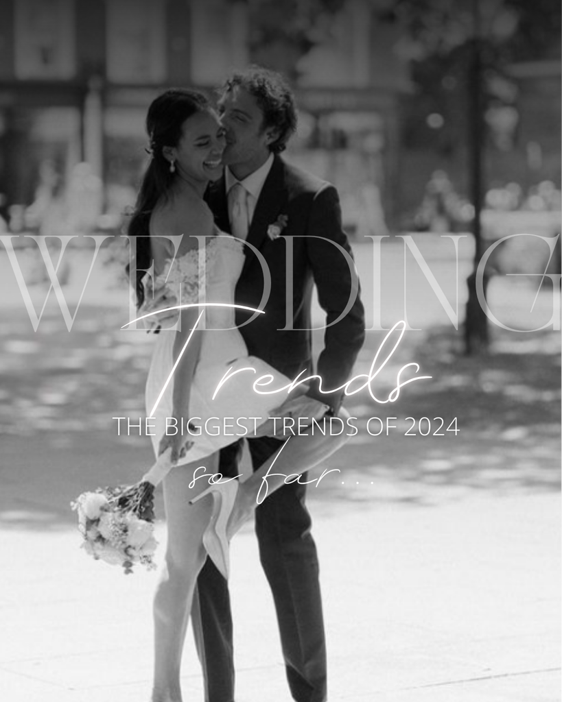 Top Wedding Trends 2024